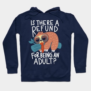 Adulting Refund Hoodie